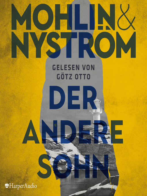 Title details for Der andere Sohn (ungekürzt) by Peter Mohlin - Wait list